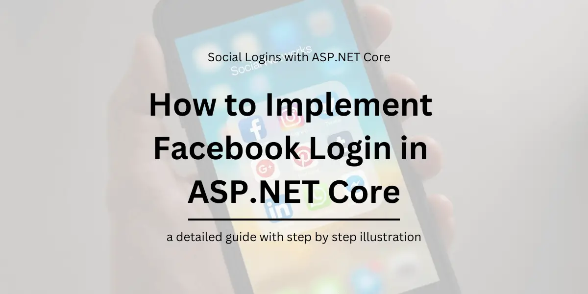 How to Implement Facebook Login in ASP.NET Core