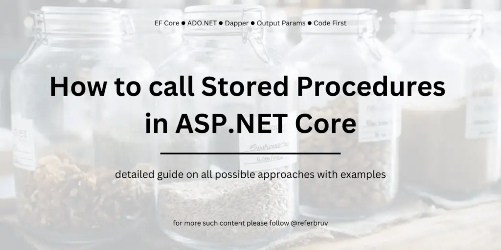 how-to-call-stored-procedures-in-asp-net-core