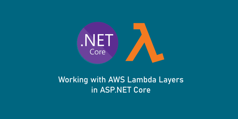 how-to-use-aws-lambda-layers-with-asp-net-core